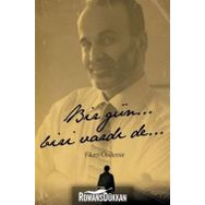 Bir Gün... Biri Vardı De... - Fikret Özdemir