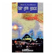 BIR GÜN GECE - GENEL