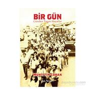 Bir Gün Günden Taşan Hayatlar - Muhittin Çoban