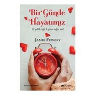 Bir Günde Hayatımız - Jamie Fewery