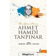 Bir Güneş Avcısı Ahmet Hamdi Tanpınar - Kolektif