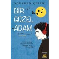 Bir Güzel Adam - Oğuzhan Çelebi