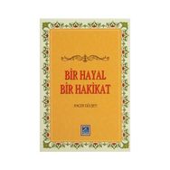 Bir Hayal Bir Hakikat - Hacer Gülşen
