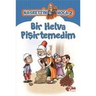 Bir Helva Pişirtemedim - kollektif