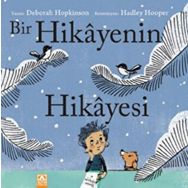 Bir Hikayenin Hikayesi - Deborah Hopkinson