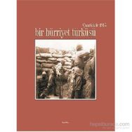 Bir Hürriyet Türküsü - Oktay Özdemir