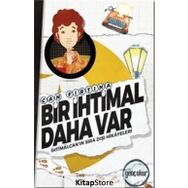 Bir İhtimal Daha Var / Can Fırtına