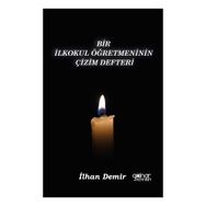 Bir İlkokul Öğretmeninin Çizim Defteri Gülnar Yayınları