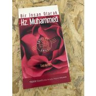 BIR İNSAN OLARAK HZ. MUHAMMED - SAID ALPSOY
