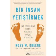 Bir İnsan Yetiştirmek - Dr. Ross W. Greene