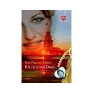 BIR İSTANBUL DUASI - ESRA NAGIHAN ERDEM