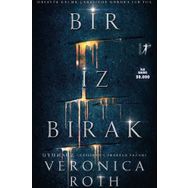 Bir İz Bırak - Veronica Roth