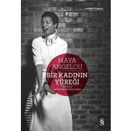Bir Kadının Yüreği - Maya Angelou