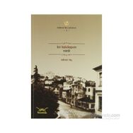 BIR KALEKAPIM VARDI - ADNAN TAÇ