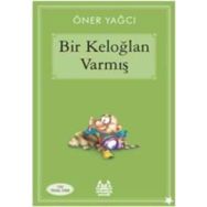 Bir Keloğlan Varmış - oner yoga