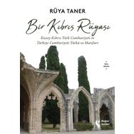 Bir Kıbrıs Rüyası - Rüya Taner