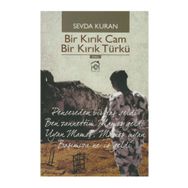 Bir Kırık Cam Bir Kırık Türkü - Sevda Kuran