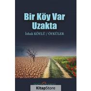 Bir Köy Var Uzakta! - Melih Tuğtağ