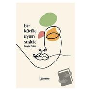 Bir Küçük Uyumsuzluk Bengisu Özkes