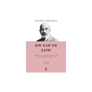 BIR KURAN ŞÂİRİ - DÜCANE CÜNDİOĞLU