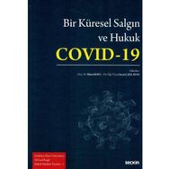 Bir Küresel Salgın ve Hukuk Covid 19 - Murat Batı