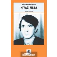 Bir Kürt Devrimcisi Niyazi Usta / Ruşen Arslan