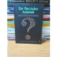 Bir Meczubu Anlamak - Muharrem Karakuş