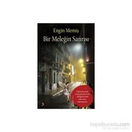 Bir Meleğin Sanrısı - Engin Memiş