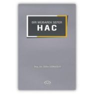 Bir Mübarek Sefer Hac - Ülfet Görgülü