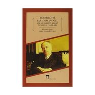 Bir Muhalifin Edebi ve Sosyal Yazıları - Fevzi Lütfi Karaosmanoğlu