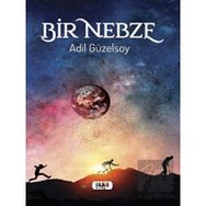 Bir Nebze - Adil Güzelsoy