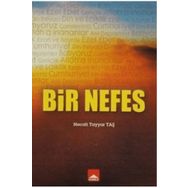 Bir Nefes - Necati Tayyar Taş