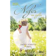 Bir Nefes ve İzler - Emine Sümeyye Ünal