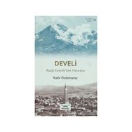 Bir Nefeste Kayseri 6 - Develi - Kadir Özdamarlar
