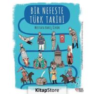 Bir Nefeste Türk Tarihi - Mustafa Barış Özkök