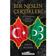 Bir Neslin Çektikleri - Aksel Keskin