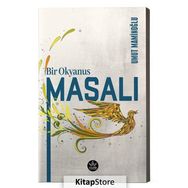 Bir Okyanus Masalı - Umut Maminoğlu