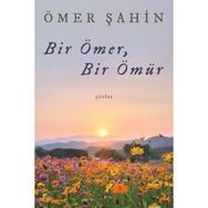 Bir Ömer Bir Ömür - Ömer Şahin