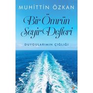Bir Ömrün Seyir Defteri - Muhittin Özkan