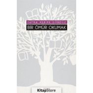Bir Ömür Okumak - Fatma Kebire Gündüz