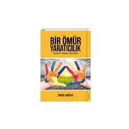 Bir Ömür Yaratıcılık - Ömür Doğan