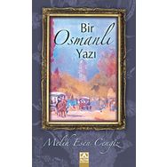 BIR OSMANLI YAZI - MELIH ESEN CENGIZ