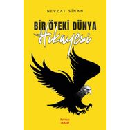 Bir Oteki Dunya Hikayesi - Nevzat Sinan