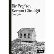 Bir Prof'un Korona Günlüğü - Ömer Çaha