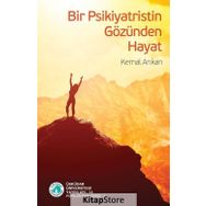 Bir Psikiyatristin Gözünden Hayat - Kemal Arıka