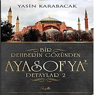 Bir Rehberin Gözünden Ayasofya’dan Detaylar 2 - Gezilla Yayınevi