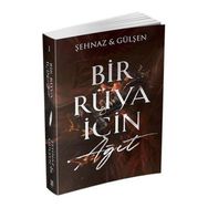 Bir Rüya İçin Ağıt - Şehnaz Gülşen