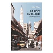 Bir Rüyayı Hatırlar Gibi - Taha Kılınç