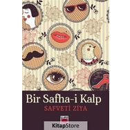 Bir Safha-i Kalp - Safveti Ziya