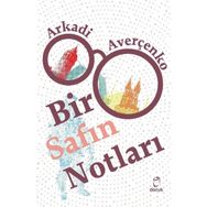 Bir Safın Notları - Arkadi Averçenko